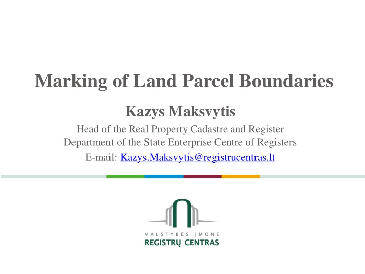 marking of land parcel boundaries