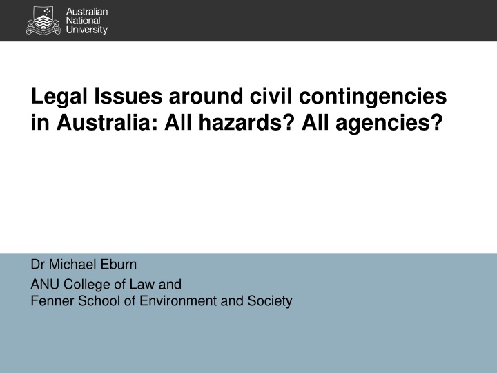 legal issues around civil contingencies in australia all hazards all agencies