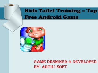 Kids Toilet Training - Top Free Android Game for Kids