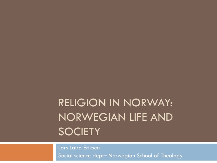 religion in norway norwegian life and society