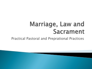 Marriage, Law and Sacrament