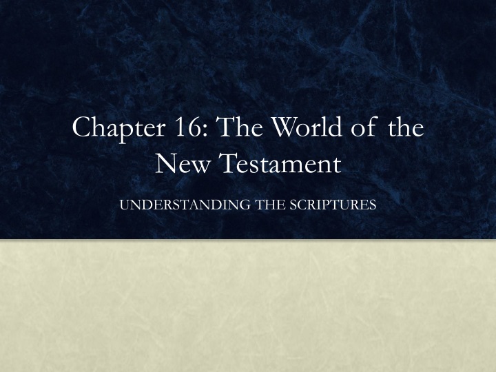 chapter 16 the world of the new testament