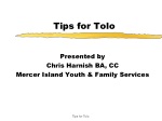 Tips for Tolo