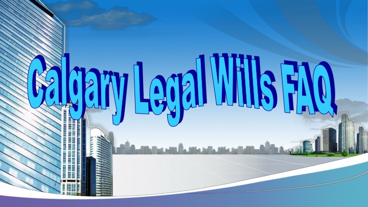 calgary legal wills faq