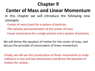 Chapter 9 Center of Mass and Linear Momentum