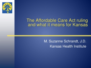 The Affordable Care Act ruling and what it means for Kansas