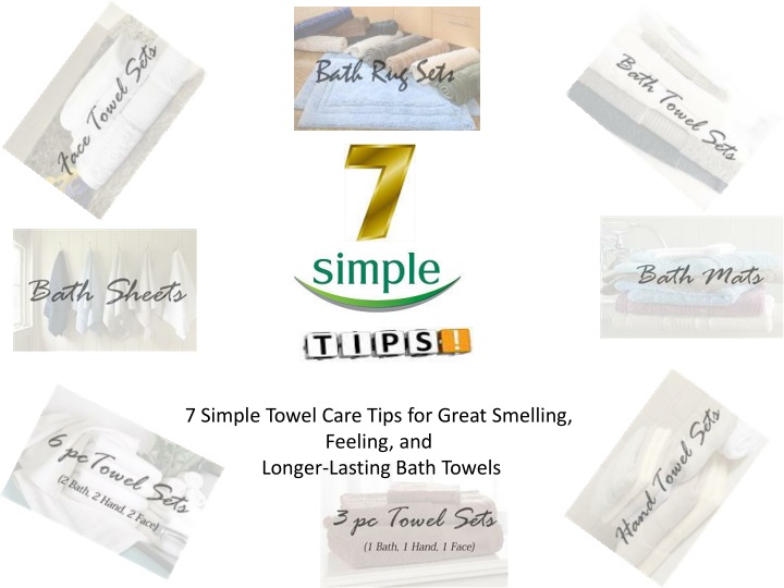 7 simple towel care tips for great smelling