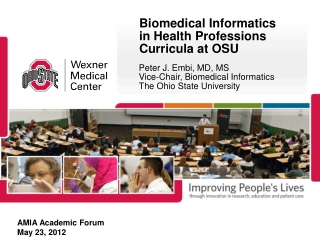 Biomedical Informatics in Health Professions Curricula at OSU