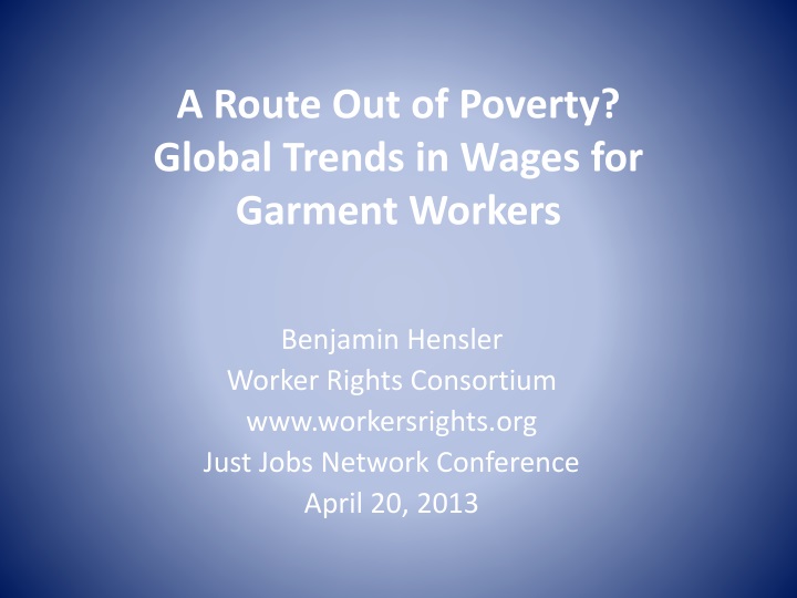 a route out of poverty global trends in wages for garment workers