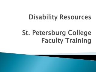 Disability Resources St. Petersburg College Faculty Training