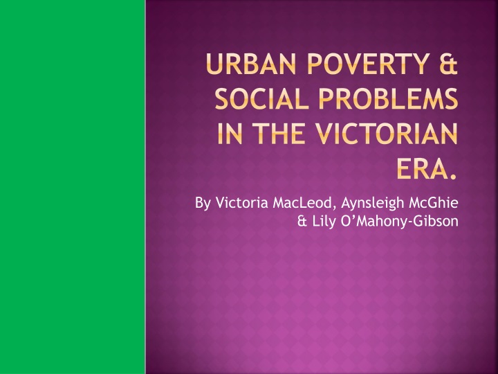 urban poverty social problems in the victorian era