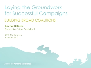 Laying the Groundwork for Successful Campaigns
