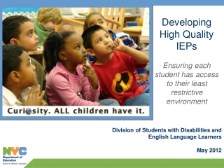 Division of Students with Disabilities and English Language Learners May 2012