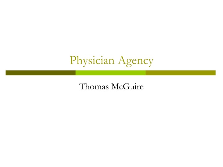 physician agency