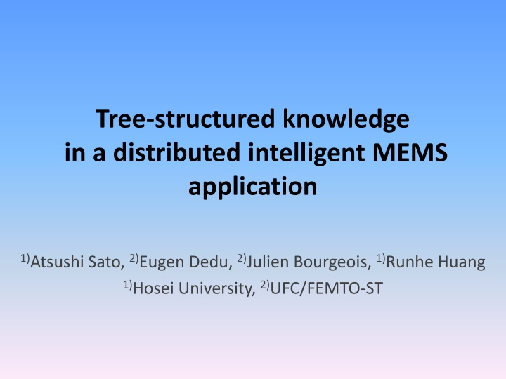 tree structured knowledge in a distributed intelligent mems application