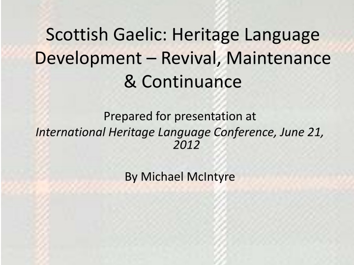 scottish gaelic heritage language development revival maintenance continuance