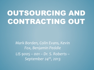 Outsourcing and Contracting out