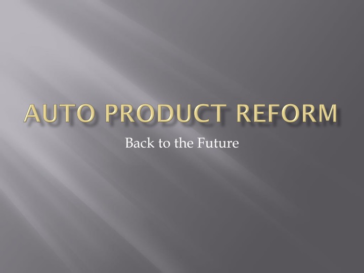 auto product reform