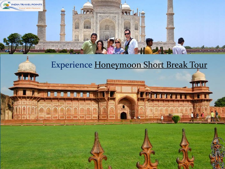 experience honeymoon short break tour
