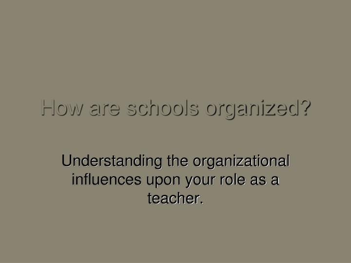 how are schools organized