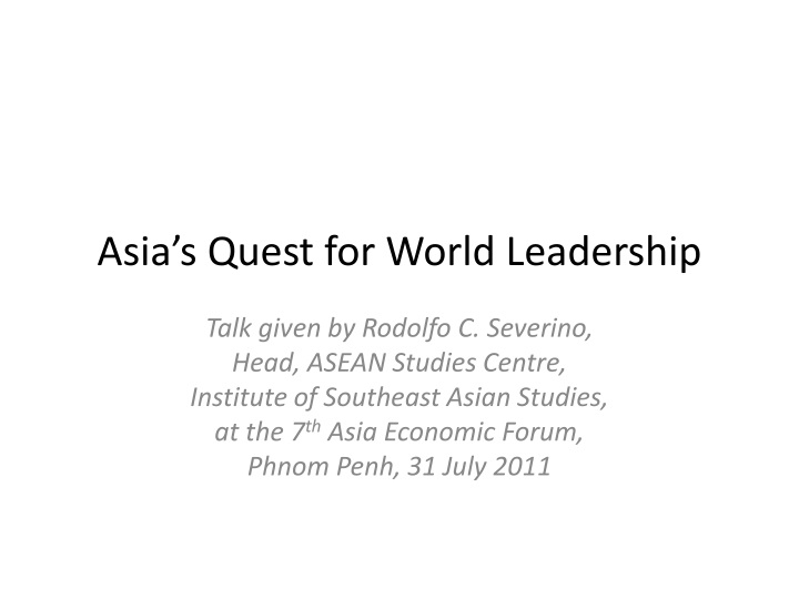 asia s quest for world leadership