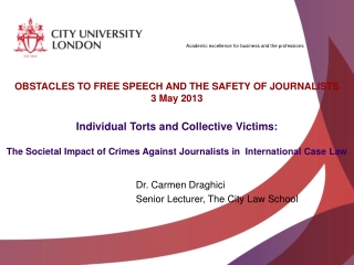 Dr. Carmen Draghici Senior Lecturer , The City Law School