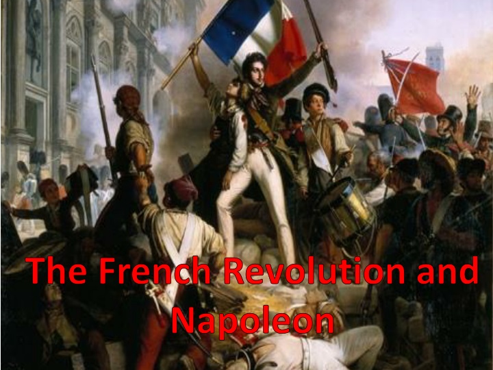 the french revolution and napoleon