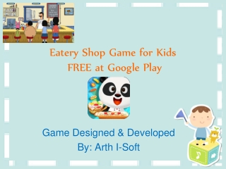 Eatery Shop Game for Kids FREE at Google Play