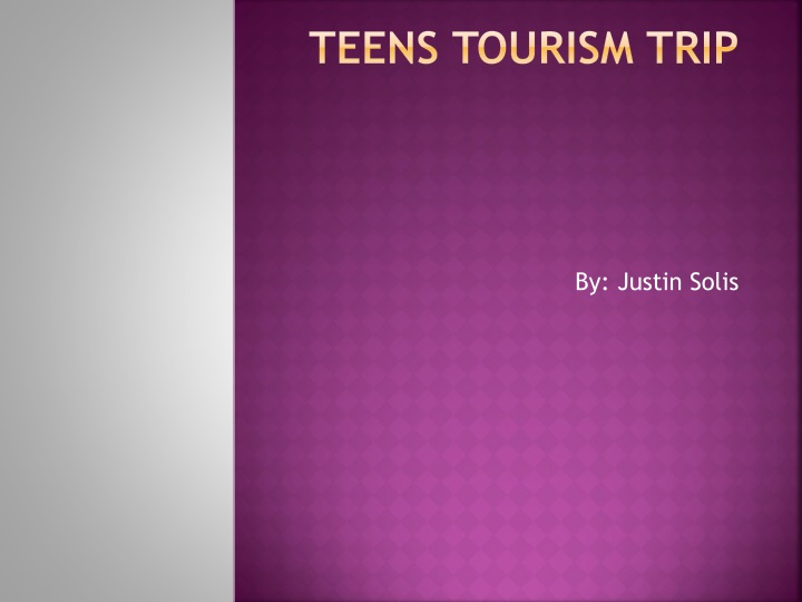 teens tourism trip