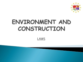 ENVIRONMENT AND CONSTRUCTION