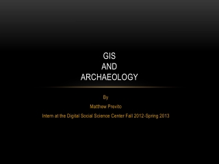 GIS and Archaeology