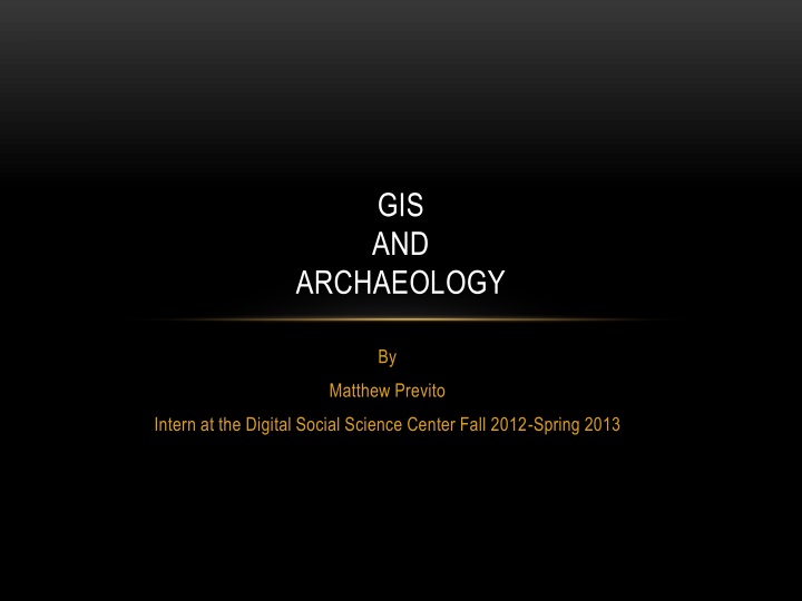 gis and archaeology