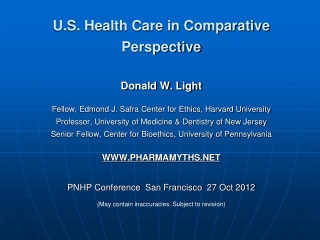 U.S. Health Care in Comparative Perspective