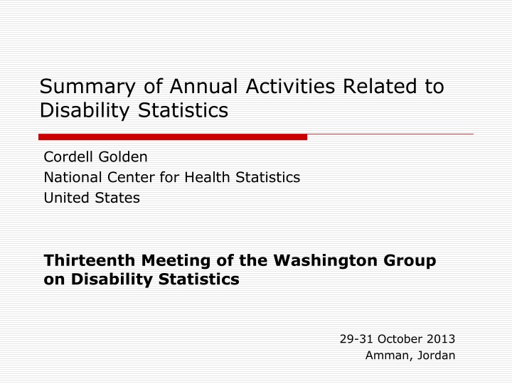 summary of annual activities related to disability statistics