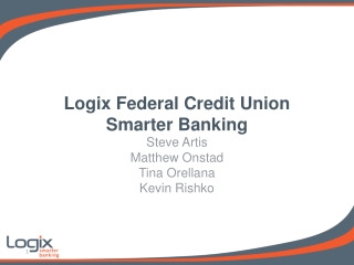 Logix Federal Credit Union Smarter Banking