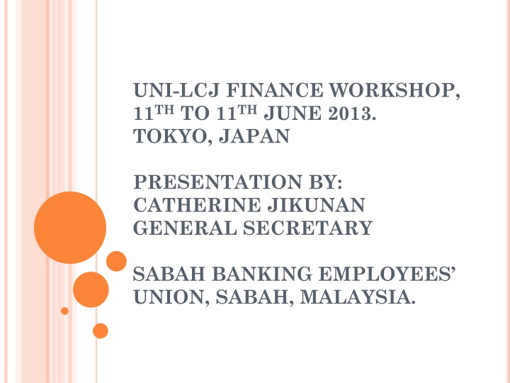 uni lcj finance workshop 11 th to 11 th june 2013