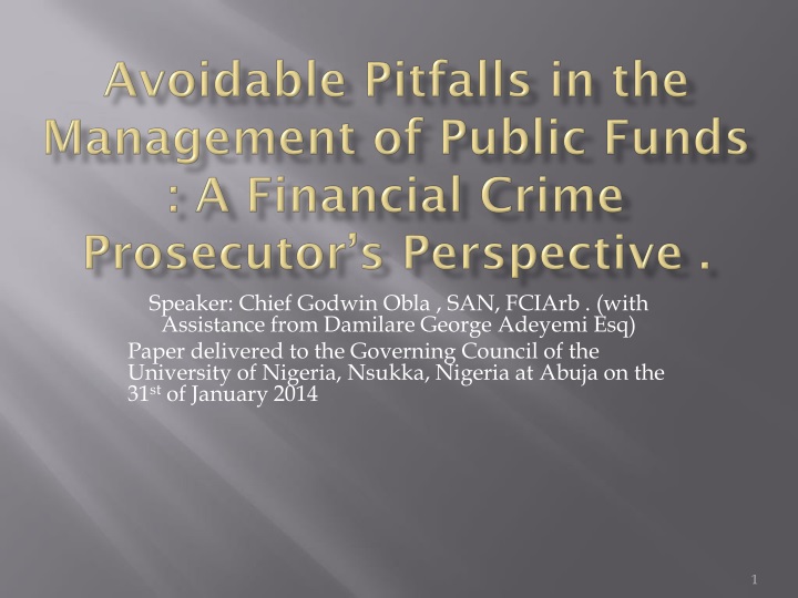 avoidable pitfalls in the management of public funds a financial crime prosecutor s perspective