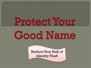 Protect Your Good Name