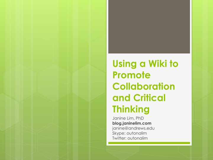 using a wiki to promote collaboration and critical thinking