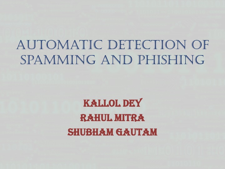 automatic detection of spamming and phishing
