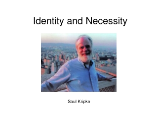 Identity and Necessity