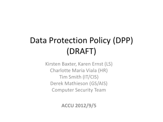 Data Protection Policy (DPP ) (DRAFT)