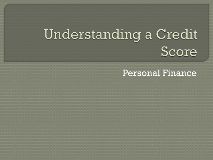 Understanding a Credit Score