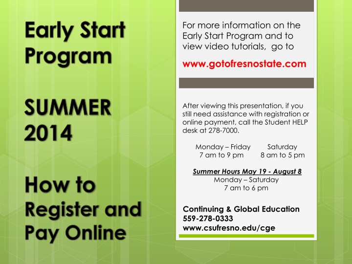 early start program summer 2014 how to register and pay online
