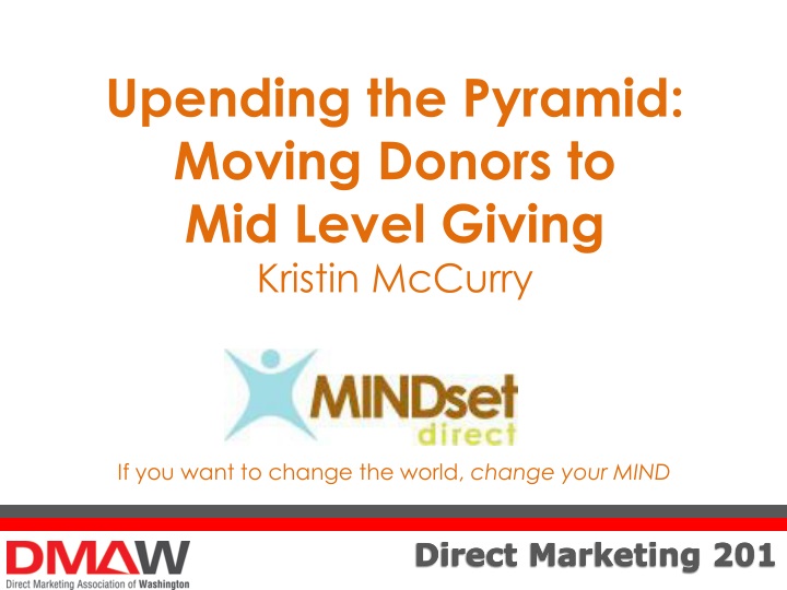 upending the pyramid moving donors to mid level