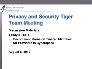 Privacy and Security Tiger Team Meeting