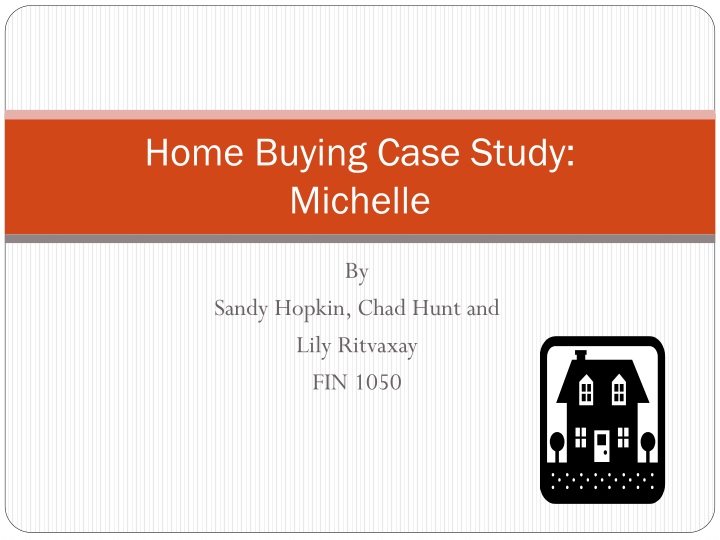 home buying case study michelle