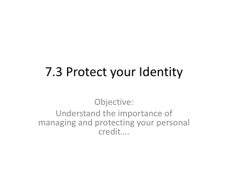 7.3 Protect your Identity