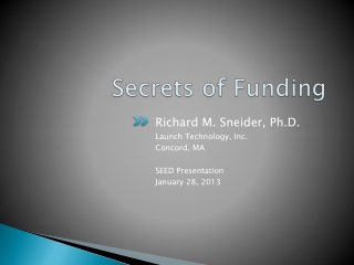 Secrets of Funding