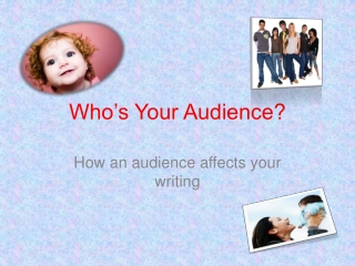 Who’s Your Audience?
